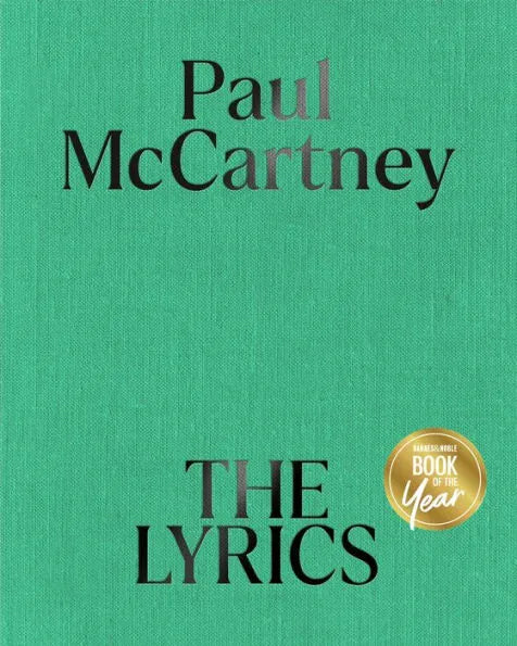 The Lyrics: 1956 to the Present - Paul McCartney