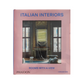 Italian Interiors: Rooms with a View
