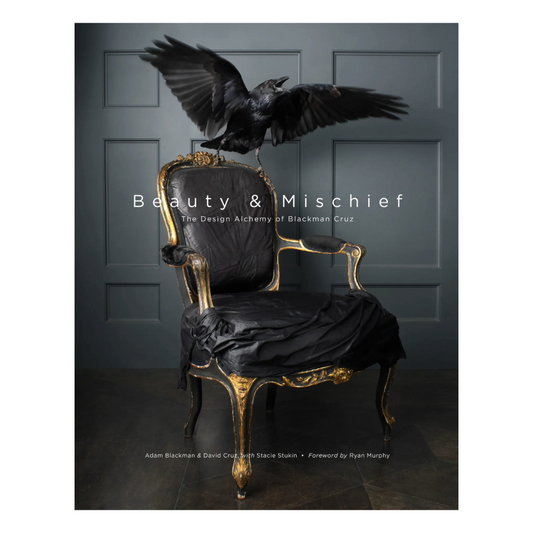 Beauty & Mischief, The Design Alchemy of Blackman Cruz