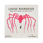 Louise Bourgeois Made Giant Spiders and Wasn't Sorry.